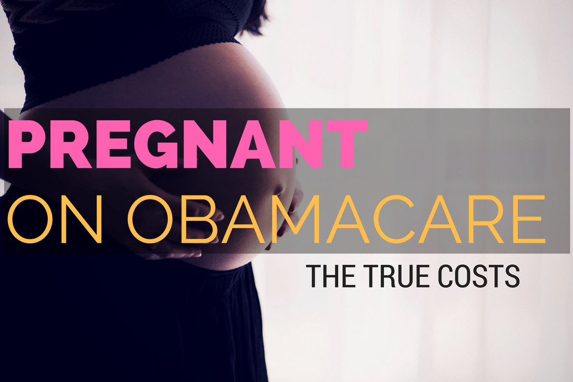 The true costs of being pregnant on Obamacare