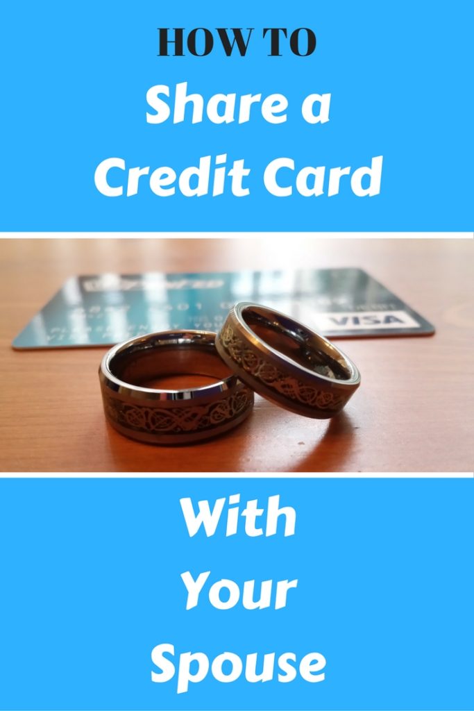 how-to-share-a-credit-card-with-your-spouse-poorer-than-you