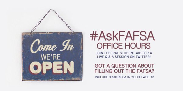 #AskFAFSA Office Hours