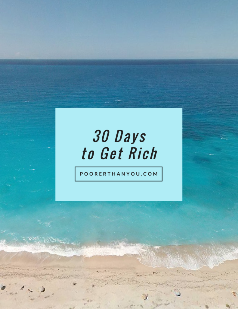 30 Days to Get Rich